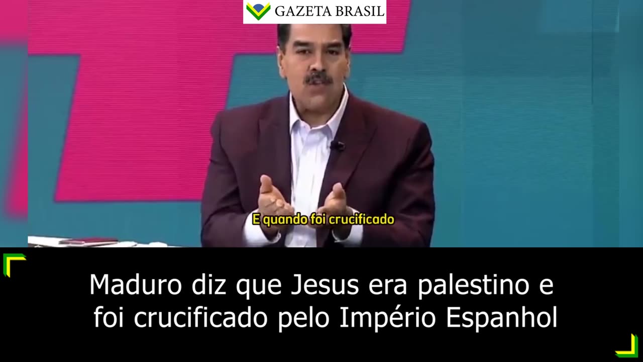 Maduro diz que Jesus era palestino e foi crucificado pelo Império Espanhol