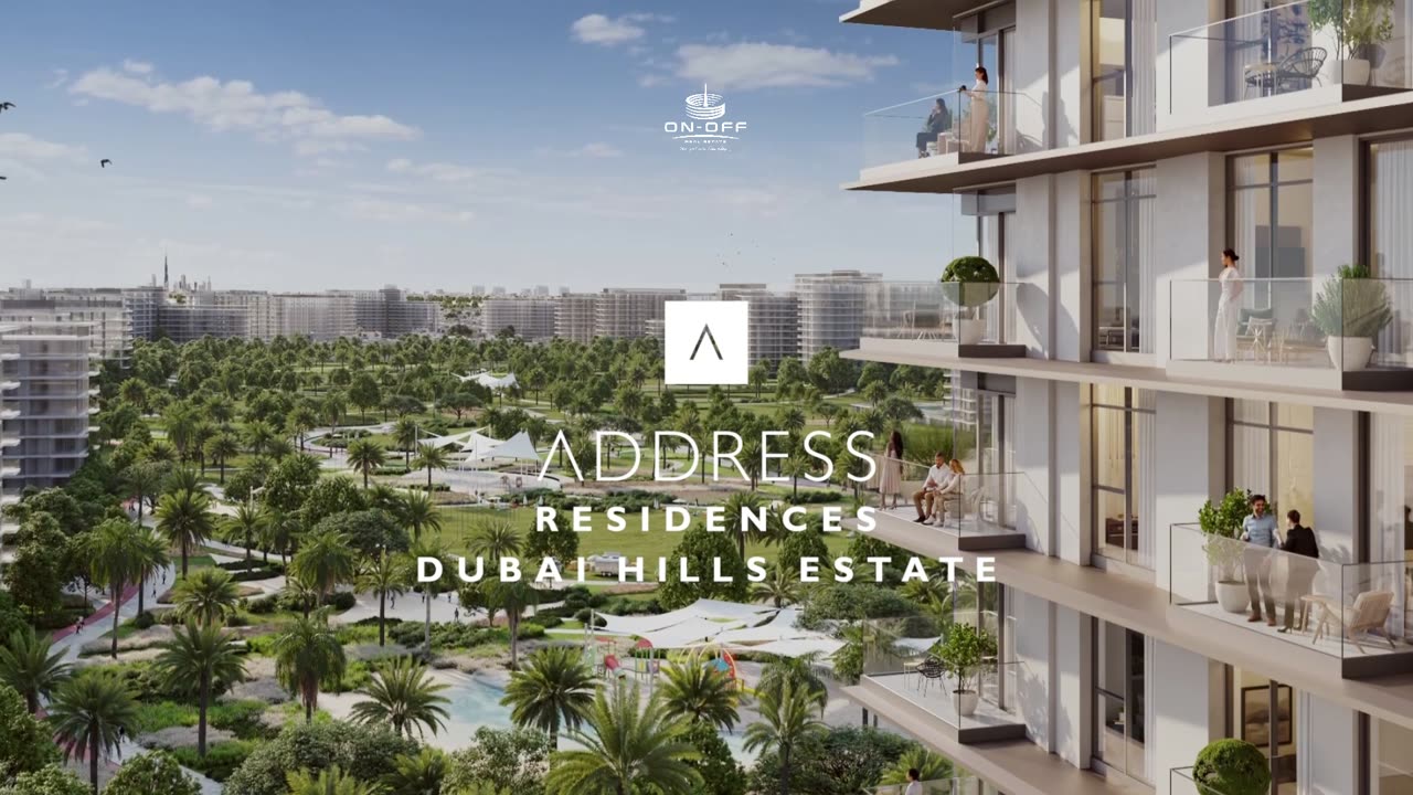 🏠Address Residences 1-3 Bed Apartments at Dubai Hills Estate