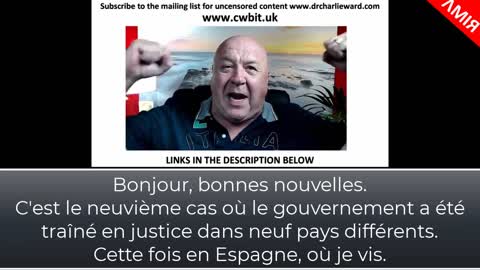 Dr. Charlie Ward : "La Haute Cour Espagnole confirme que le COVID-19 n'existe pas"