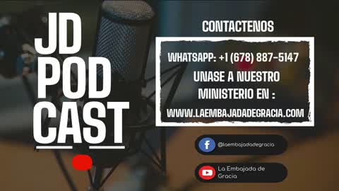 JD PODCAST: Episodio 2, Que debo hacer para no ir al infierno? con el Dr. Jose De La Rosa Spanish