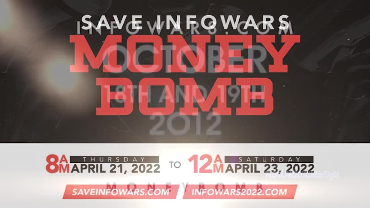 INFOWARS Money Bomb 2012 - INFOWARS2022.COM