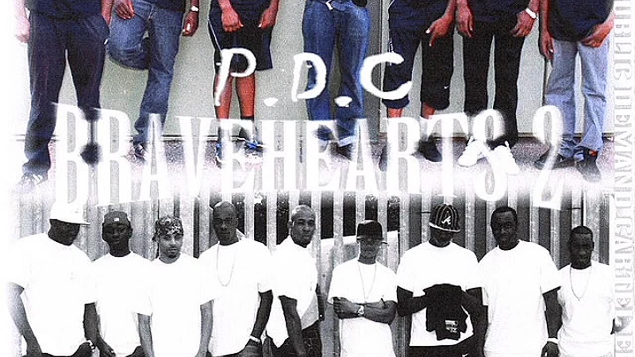 P.D.C - Bravehearts 2 - Mixtape