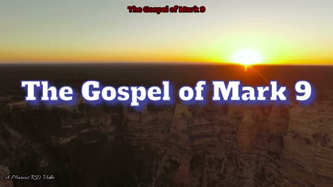 The Gospel of Mark 9