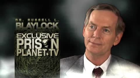 Russell Blaylock - (PrisonPlanet Interview) Eugenics, Fluoride, and Vaccines