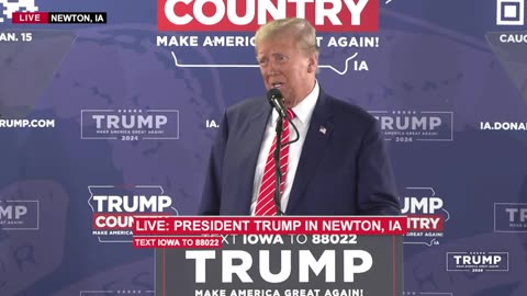 President Trump in Newton, IA