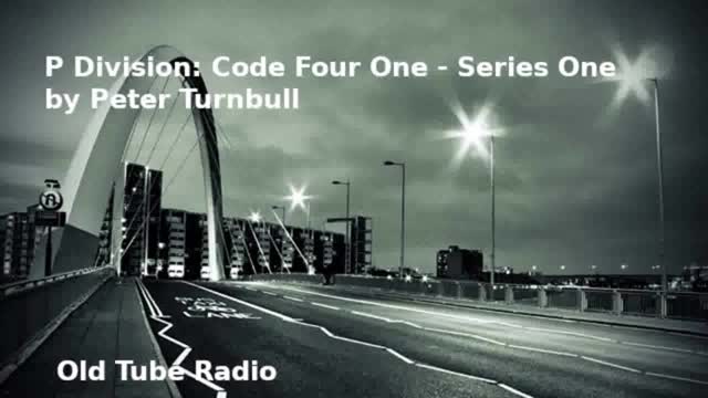P Division: Code Four One Series One by Peter Turnbull