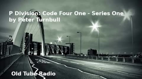 P Division: Code Four One Series One by Peter Turnbull