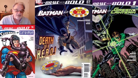 Old Comics 101 - The Brave & The Bold Vol 3 series