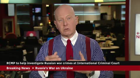 RCMP to help investigate Russian war crimes at ICC