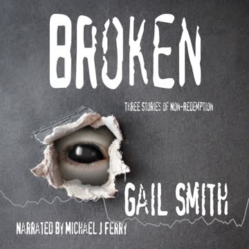 BROKEN, Three Stories of Non-Redemption - Paranormal/Fantasy Horror