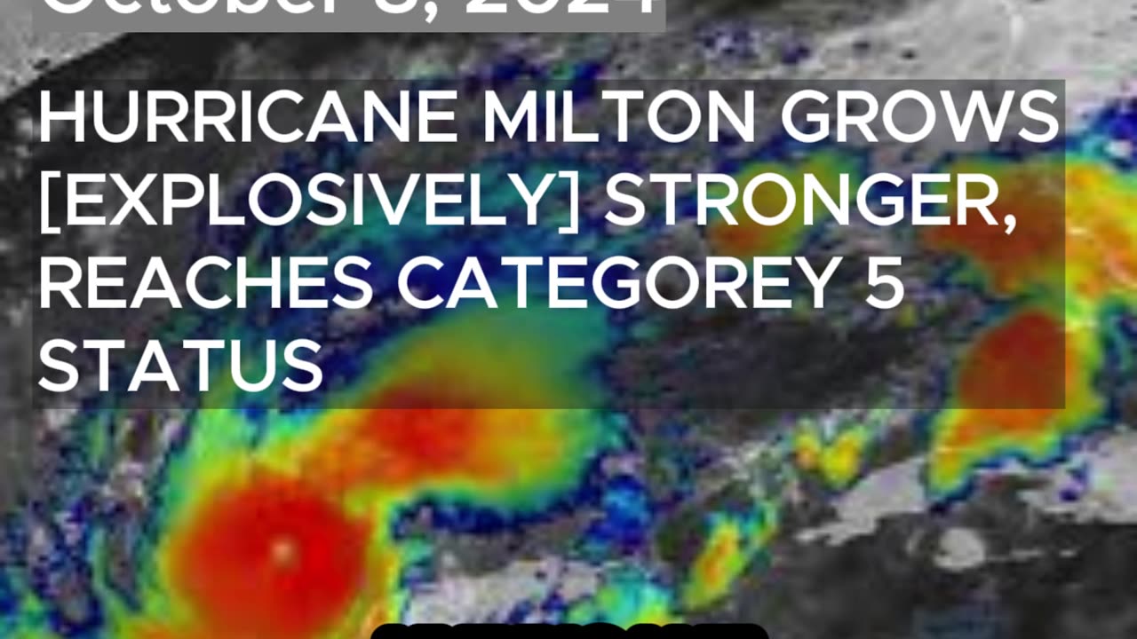 Hurricane Milton Intensifies to Category 5, Threatens Florida