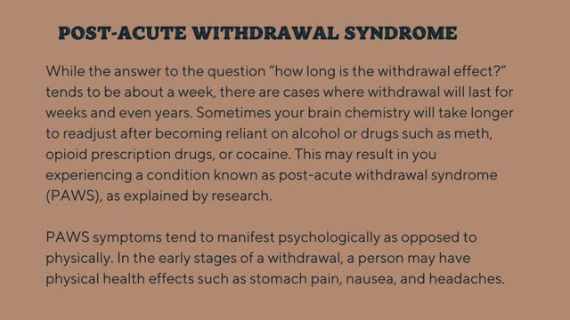 How Long is the Withdrawal Effect?