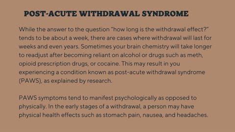 How Long is the Withdrawal Effect?