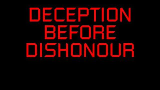 Deception Before Dishonour preview clip