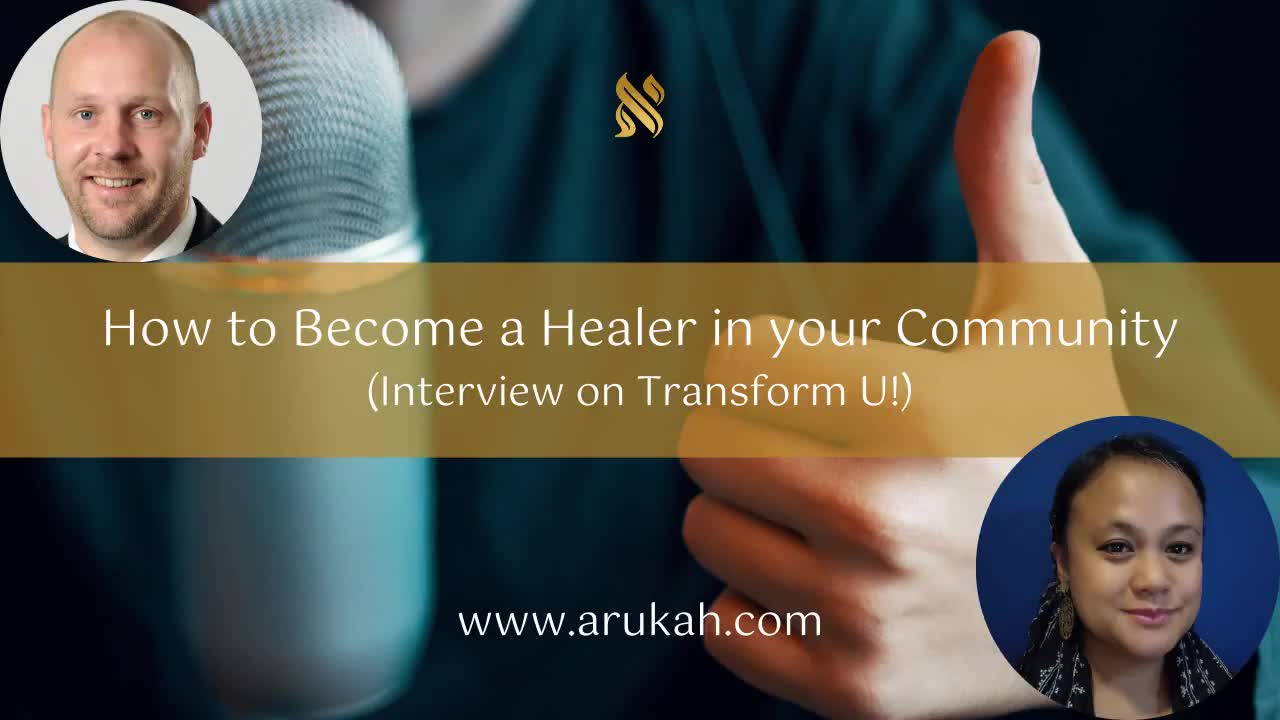 How to Become a Healer in your Community - Health Coach Certification - Arukah.com