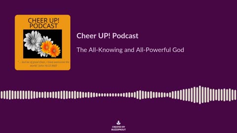 Episode 12 - The All-Knowing and All-Powerful God