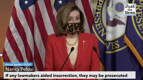 Pelosi: Any lawmaker who aided Jan. 6 rioters could face 'prosecution'