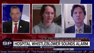 HUGE: Hospital Whistleblower SOUNDS ALARM: Nurse EXPOSES Fetal Death COVERUP