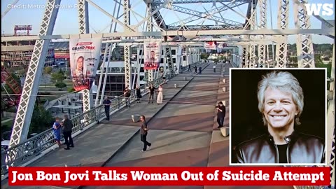 Jon Bon Jovi talks woman down from the ledge in