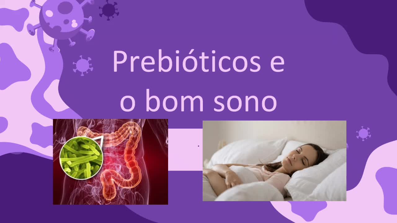 🔬Alimentos prebióticos melhoram a qualidade do sono😴