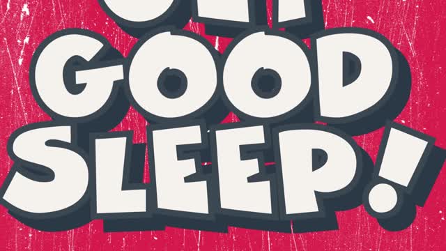 Get Good Sleep