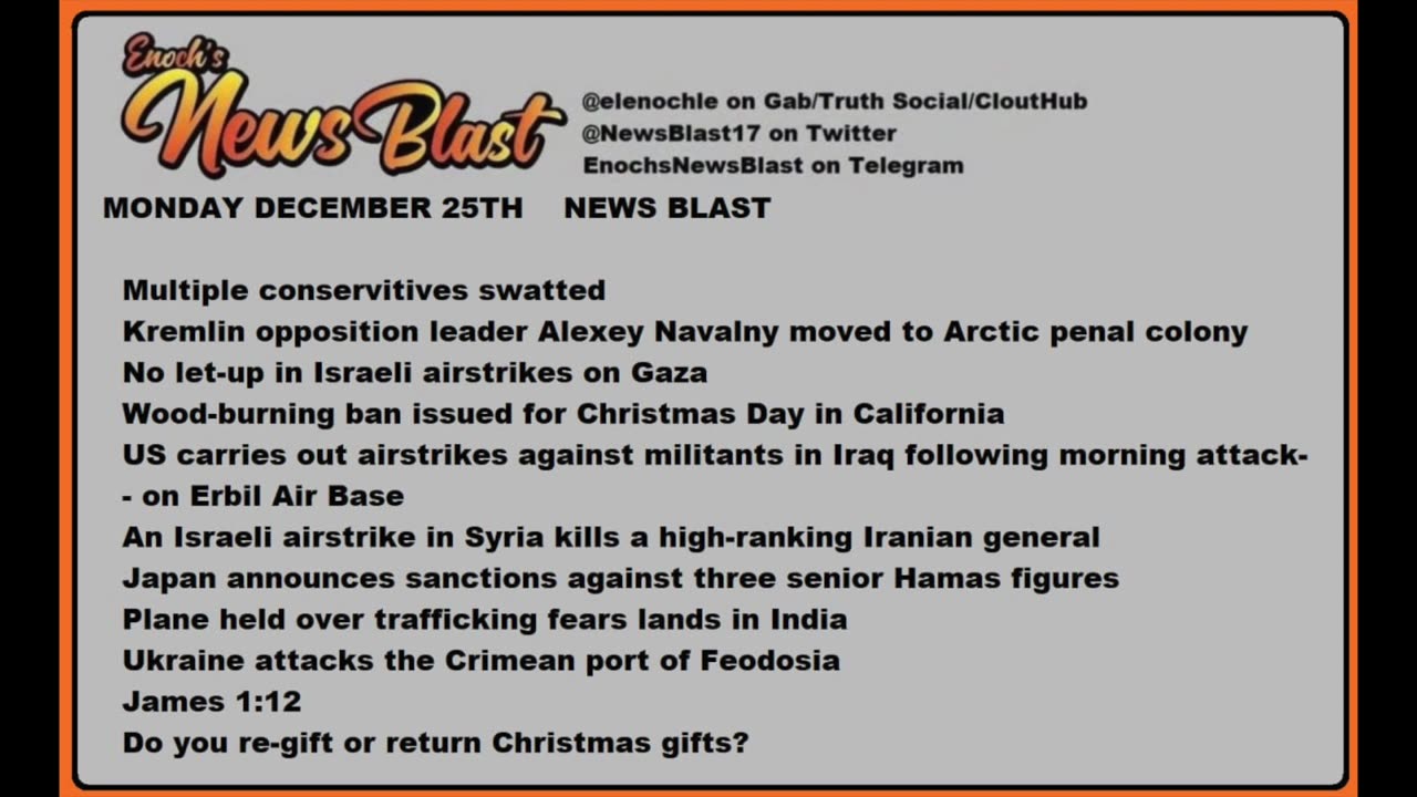 Monday, December 25, 2023 News Blast