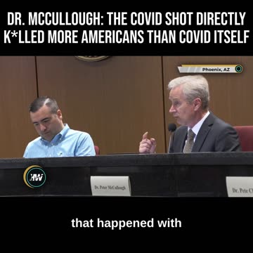 Dr. McCullough Testifies About Covid and the Shots