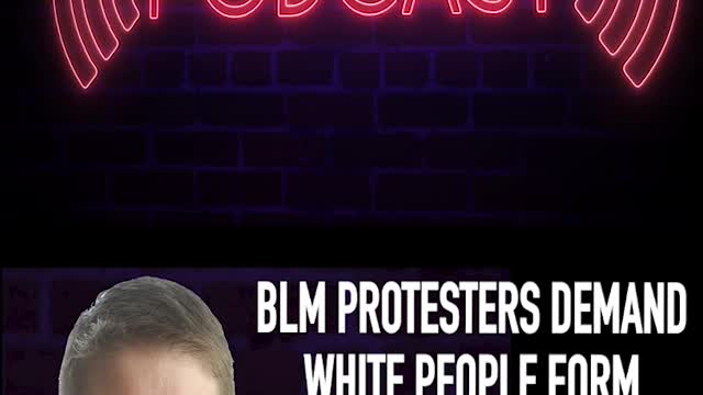 BLM PROTESTERS DEMAND WHITE PEOPLE FORM HUMAN SHIELD AS THEY ATTACK POLICE STATION