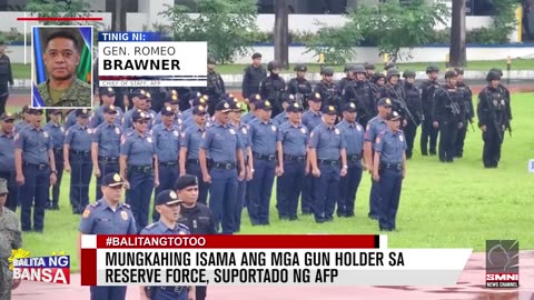 Mungkahing isama ang mga g*n holder sa reserve force, suportado ng AFP