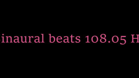 binaural_beats_108.05hz