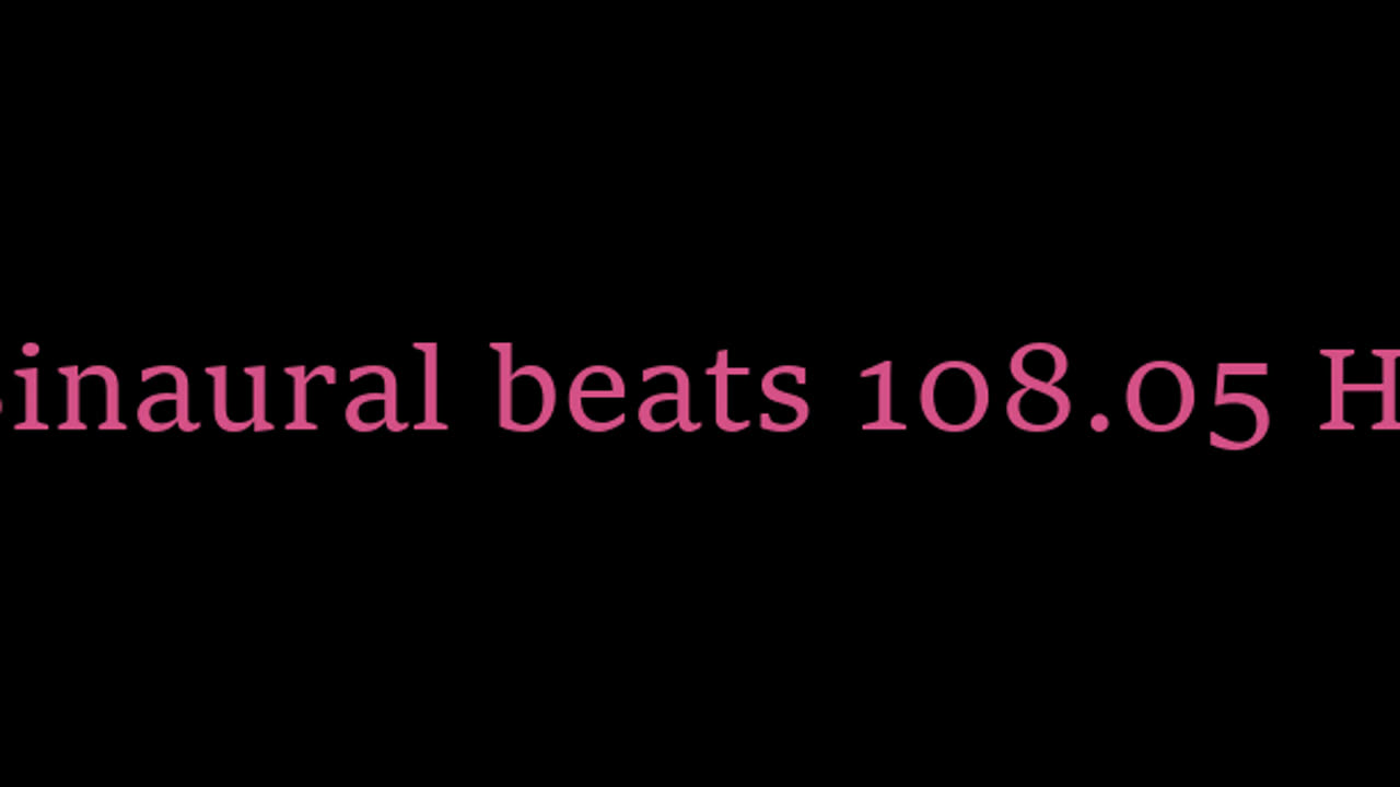 binaural_beats_108.05hz