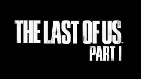 The Last of Us Part I - Official Honoring The Original Trailer