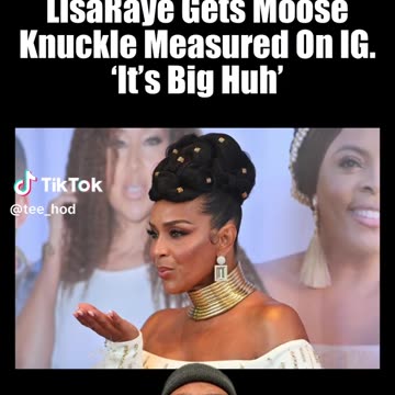 LisaRae Says "It's Big Huh" During Dress Fitting!