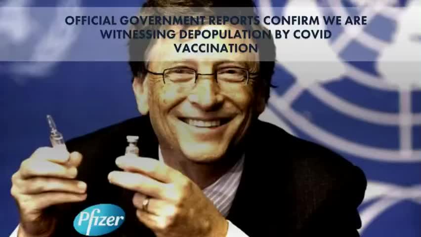 OFFICIAL GOVERNMENT REPORTS CONFIRM WE ARE WITNESSING DEPOPULATION BY COVID VACCINATION