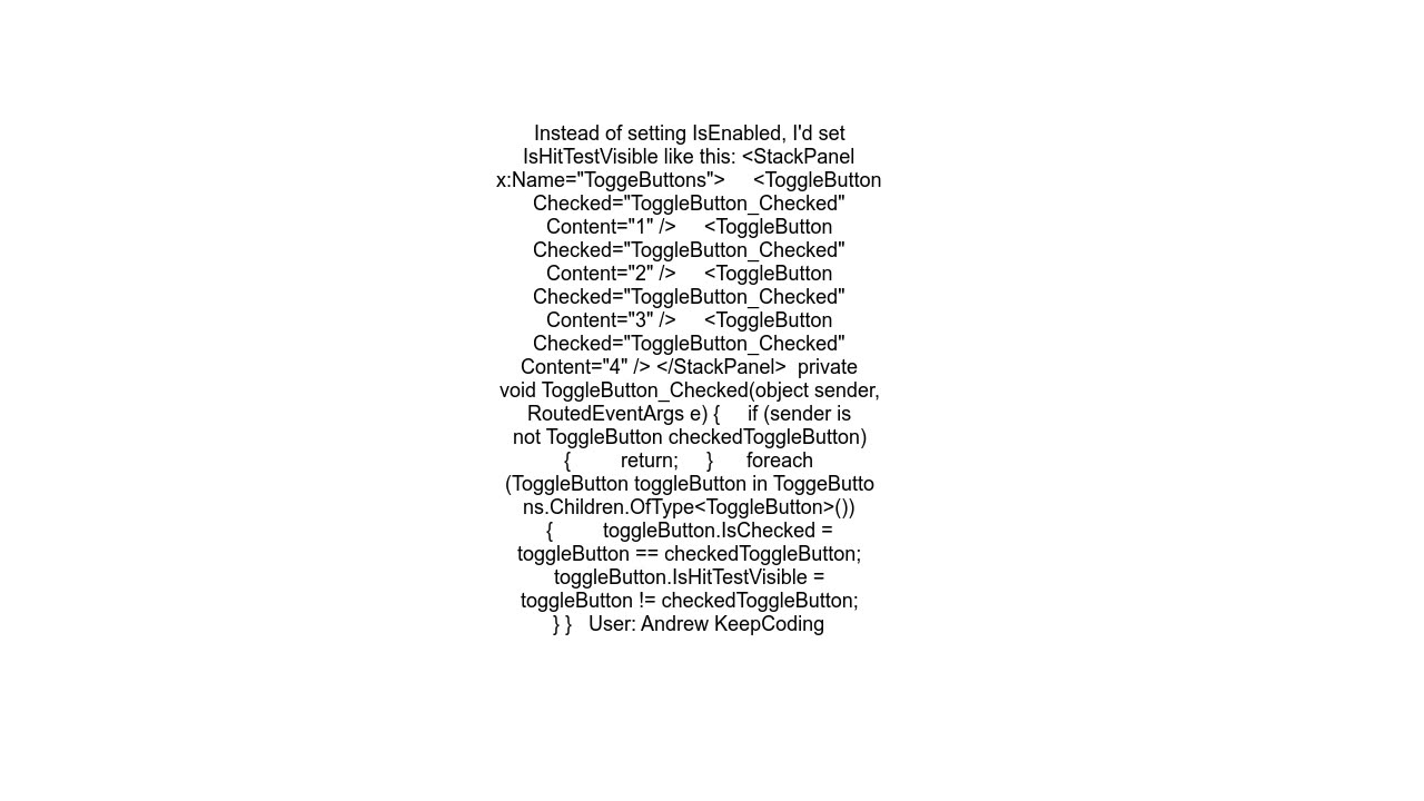 How to get a group of toggle buttons to act like radio buttons in WinUI3