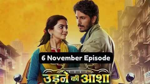 Udne Ki Aasha 6th November 2024 Episode | Udne Ki Aasha Today NEW PROMO