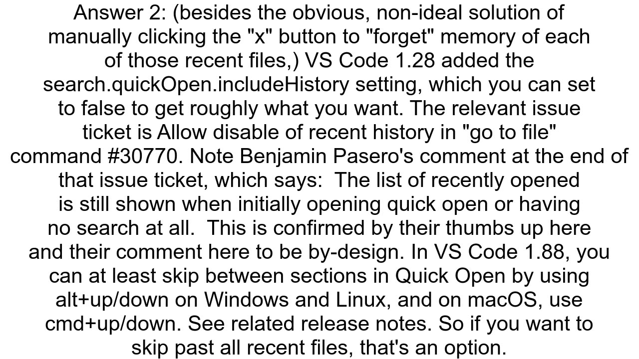 How to remove the quotrecently openedquot list from the quick open panel in VS Code