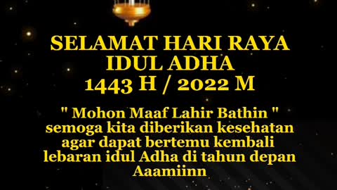 Selamat hari raya idul adha 1443 H