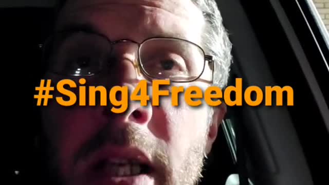 #sing4freedom 11-01-21