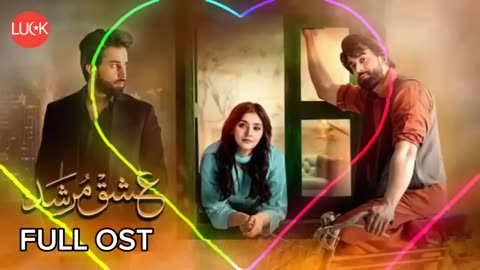 ishq murshid ost full