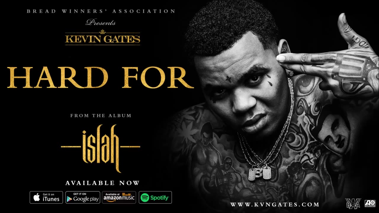 Kevin Gates - Hard For [Official Audio]