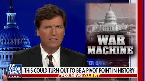 Tucker Carlson: We are at war with Russia