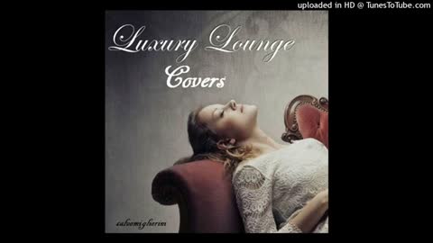 Luxury Lounge Covers