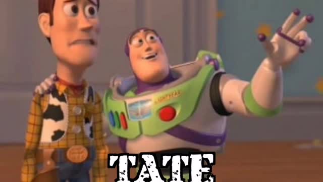 Tate everywhere