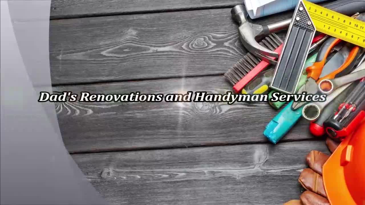 Dad's Renovations and Handyman Services - (289) 778-6049