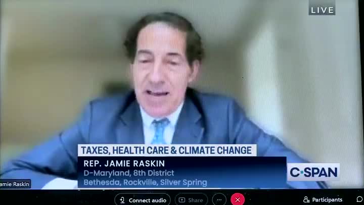 Rep. Raskin: Democrats are "the grown-up party" for increasing taxes to finally stop bad weather