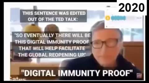 Bill Gates on video saying we need "Digital Immunity Proof"