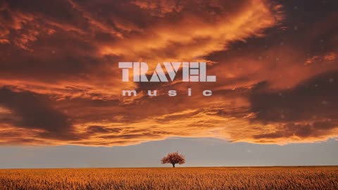 Your Love- Travel Music