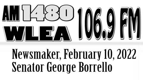 Wlea, February 10, 2022, Senator George Borrello