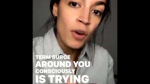 AOC says referring to border crisis as a "surge" means...